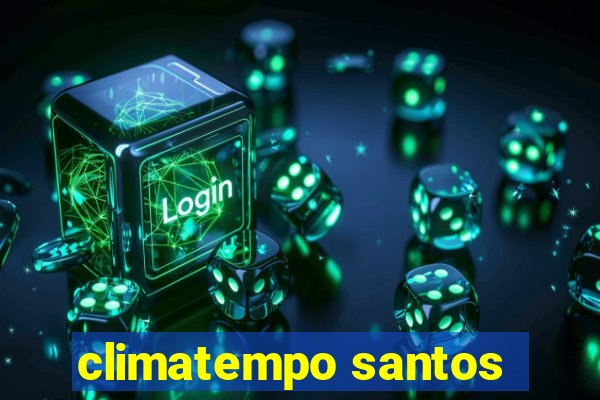 climatempo santos